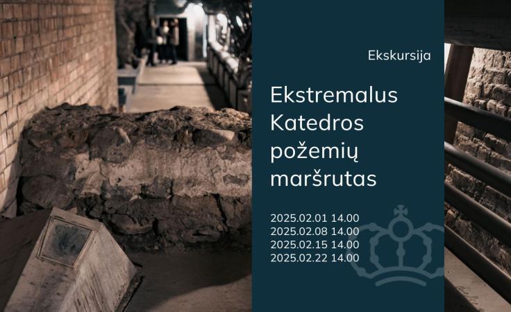 Ekstremali ekskursija Vilniaus katedros požemiuose