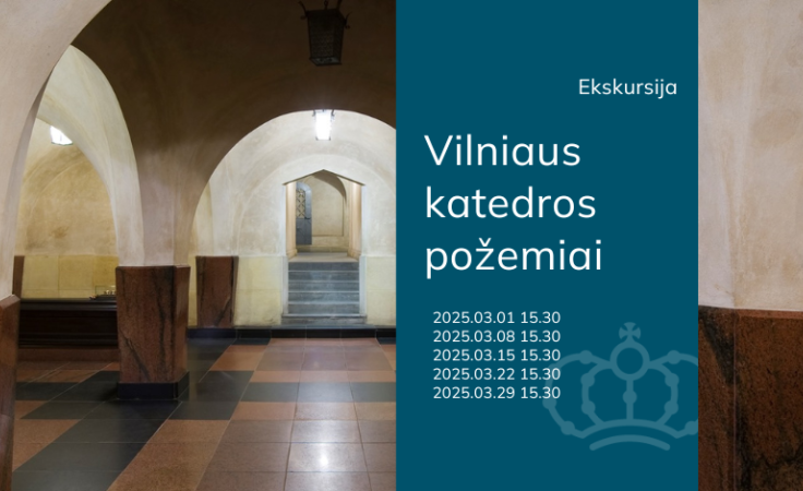 Ekskursija Vilniaus katedros požemiuose