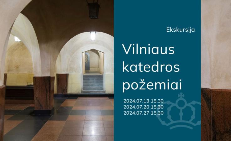 Ekskursija Vilniaus katedros požemiuose