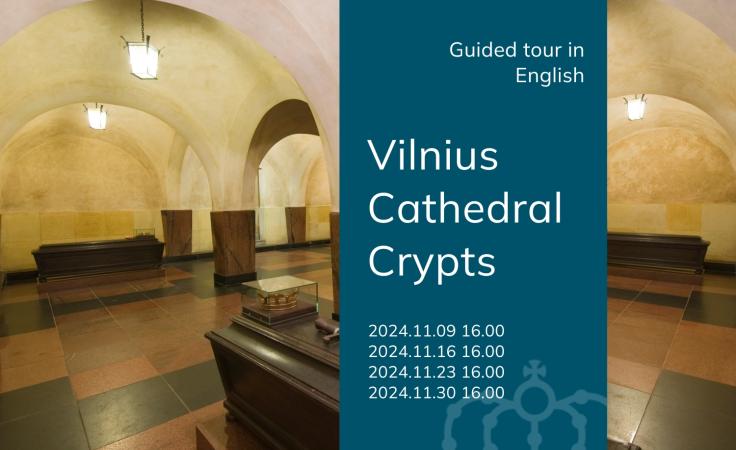 Guided tour of Vilnius Cathedral Crypts 