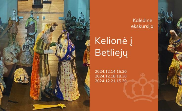 Kalėdinė ekskursija „Kelionė į Betliejų!“