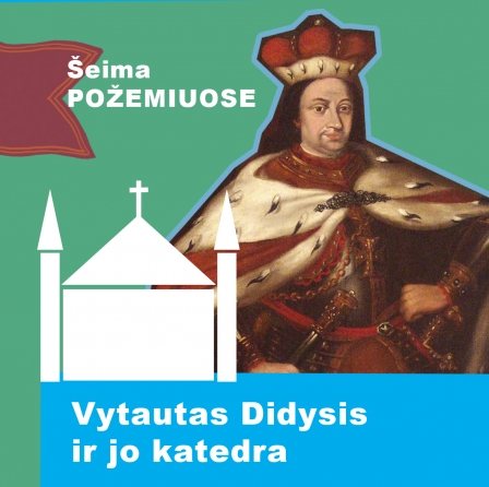 Vytautas Didysis ir jo katedra